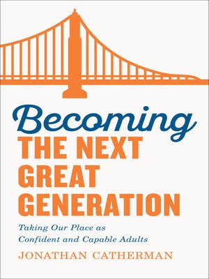 Becoming the Next Great Generation - ebook